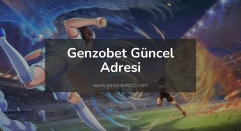 Genzobet Güncel Adresi